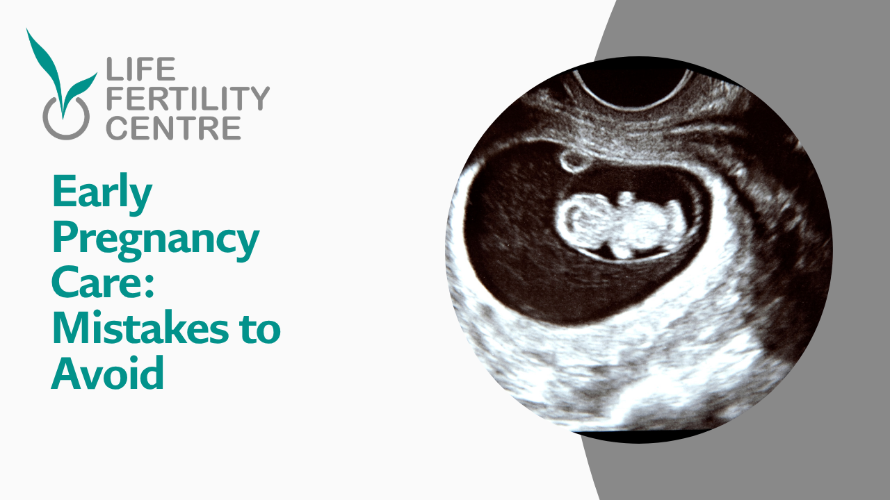 Early Pregnancy Care: Mistakes to Avoid